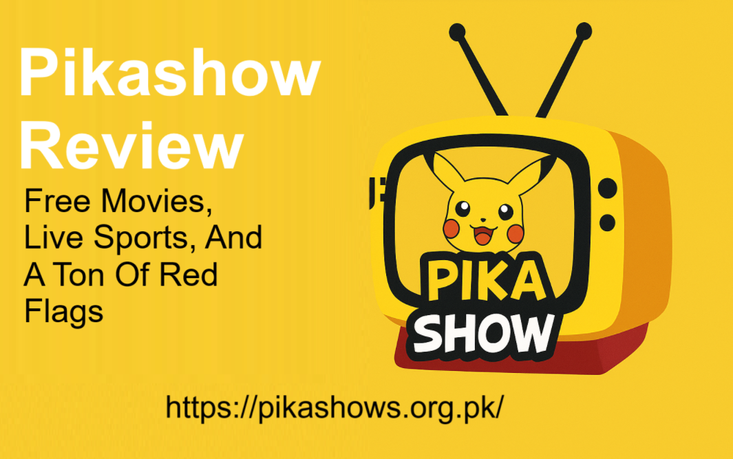 Pikashow Review